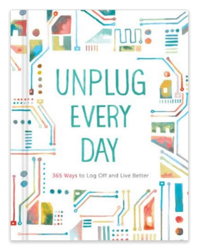 Unplug Everyday Book