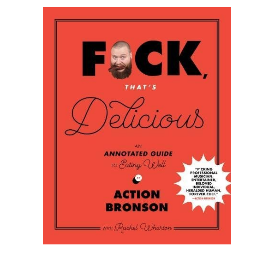 F*ck, That's Delicious Cookbook